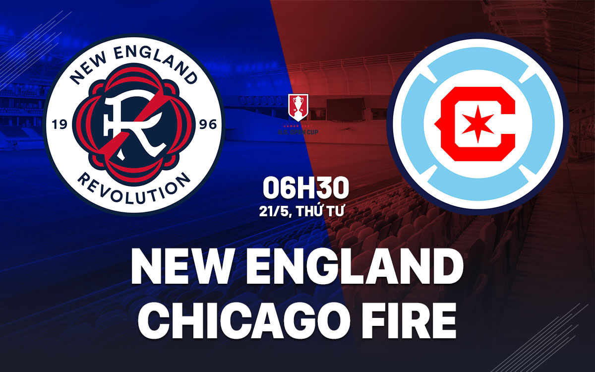 nhan dinh bong da du doan New England Revolution vs Chicago Fire nha nghe my mls hom nay